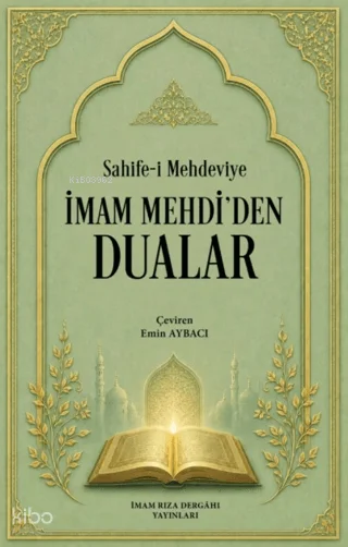 İMAM MEHDİ'DEN DUALAR