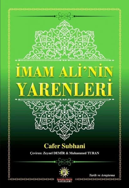 İMAM ALİ'NİN YARENLERİ