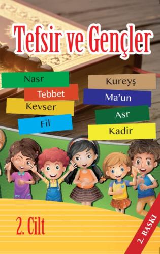 TEFSİR VE GENÇLER 2. CİLT