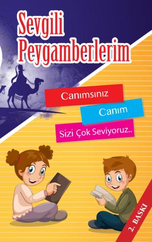 SEVGİLİ PEYGAMBERLERİM