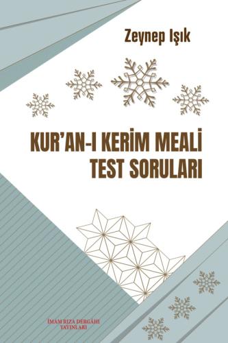 KUR'AN-I KERİM MEALİ TEST SORULARI